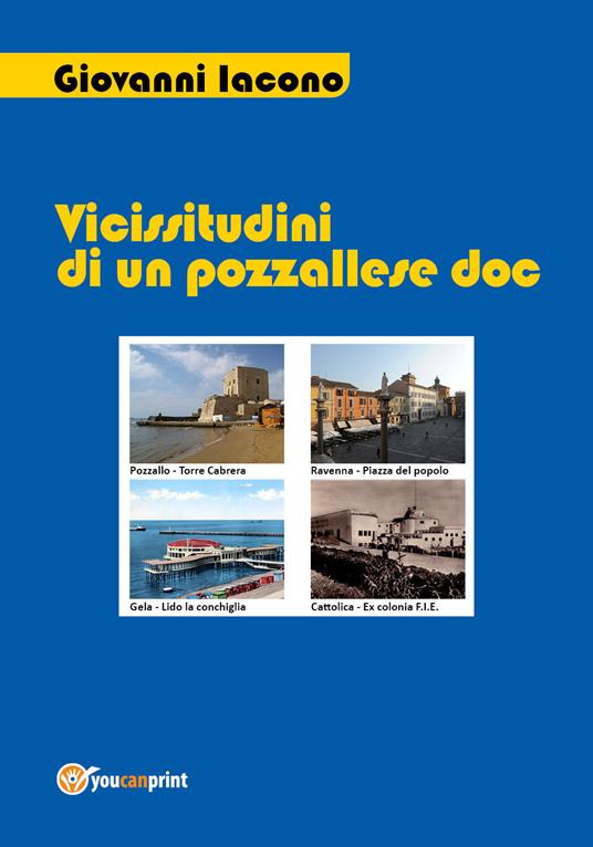 Vicissitudini di un pozzallese DOC - Giovanni Iacono - copertina