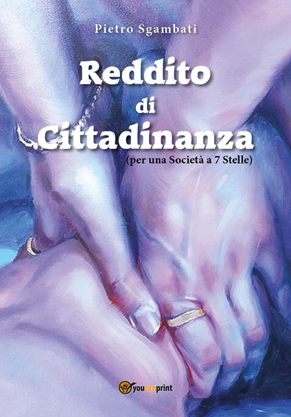 Reddito di cittadinanza - Pietro Sgambati - copertina