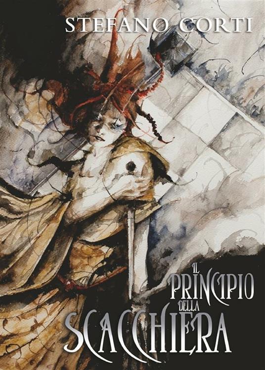 Il principio della scacchiera - Stefano Corti - ebook