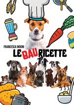 Le bau ricette