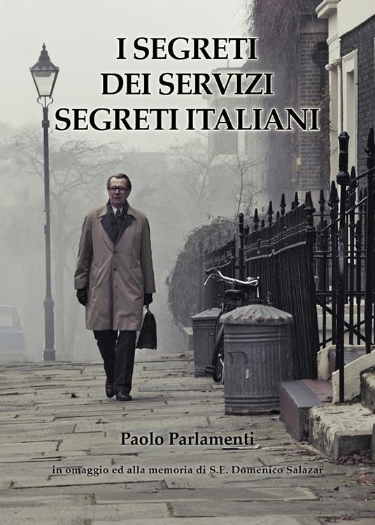 I segreti dei servizi segreti italiani - Paolo Parlamenti - copertina