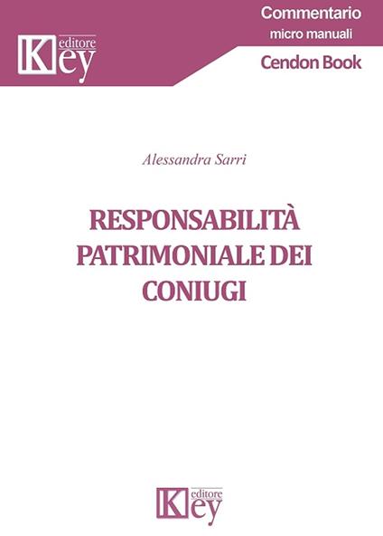 Responsabilità patrimoniale dei coniugi - Alessandra Sarri - ebook