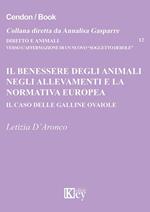 Il benessere degli animali negli allevamenti e la normativa europea