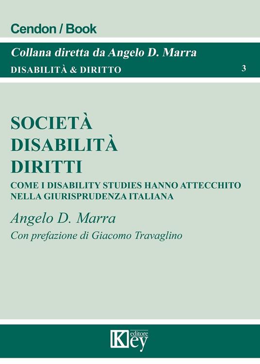 Società, Disabilità, Diritti - Angelo D. Marra - ebook