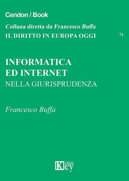 Informatica ed internet - Francesco Buffa - ebook