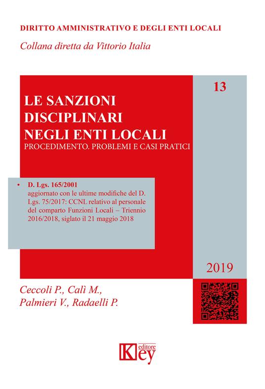 Le sanzioni disciplinari negli enti locali. Procedimento. Problemi e casi pratici - Paola Ceccoli,Massimo Calì,Vincenza Palmieri - copertina