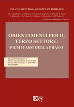 Orientamenti per il Terzo settore: Primi passi della prassi