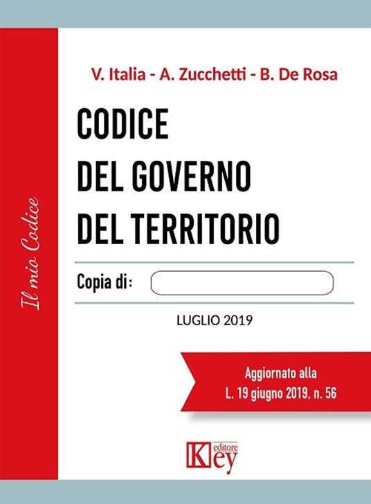 Codice del governo del territorio - De Rosa Brunello,Vittorio Italia,Alberto Zucchetti - ebook