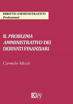 Il problema amministrativo dei derivati finanziari