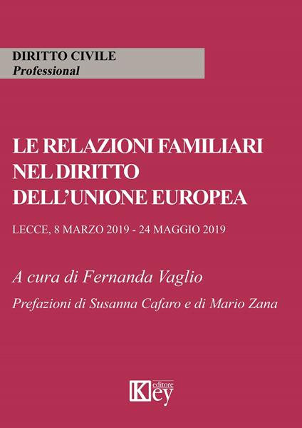 Le relazioni familiari nel diritto dell'Unione europea - copertina