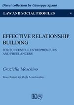 Effective relationship building for successful entrepreneurs and freelancers