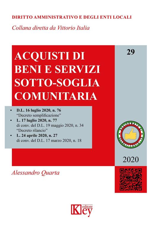 Acquisti di beni e servizi sotto-soglia comunitaria - Alessandro Quarta - copertina