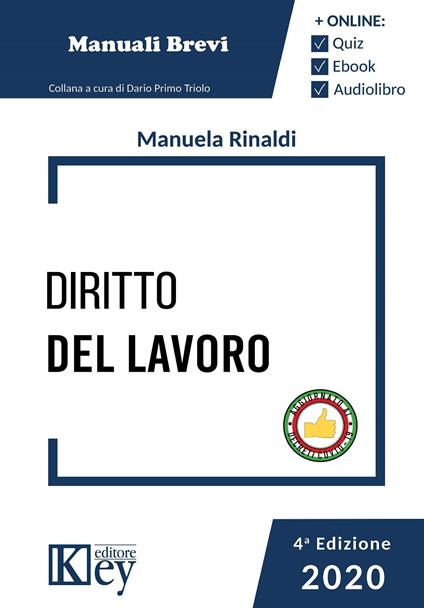 Diritto del lavoro. Con audiolibro. Con e-book - Manuela Rinaldi - copertina