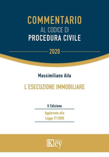 L’esecuzione immobiliare - Massimiliano Aita - ebook