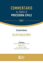 Gli atti delle parti. Commentario al codice di procedura civile