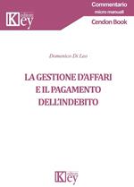 La gestione d’affari e il pagamento dell’indebito