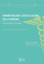 Amministrazioni e digitalizzazione nella pandemia. Temi, esperienze, riflessioni