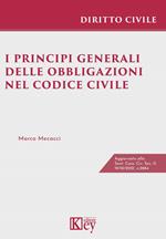 I principi generali delle obbligazioni nel codice civile