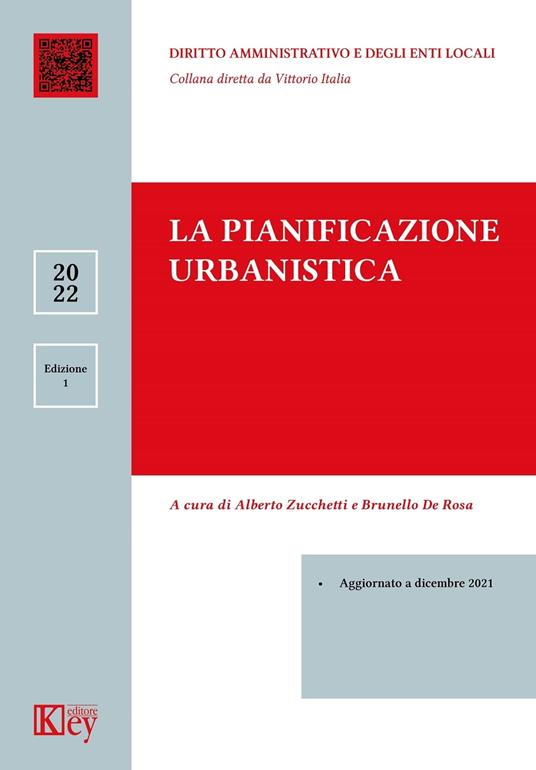 La pianificazione urbanistica - De Rosa Brunello,Alberto Zucchetti - ebook
