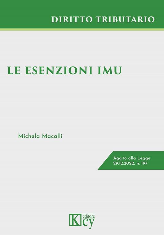 Le esenzioni IMU - Michela Macalli - ebook