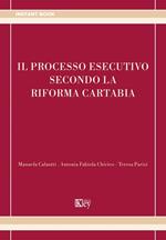 Il processo esecutivo secondo la riforma Cartabia