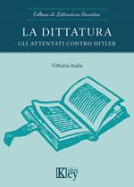 La dittatura