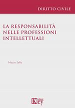 La responsabilità nelle professioni intellettuali