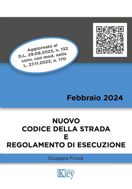 Nuovo codice della strada e regolamento di esecuzione 2024 - Giuseppe Finoia - ebook