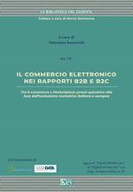 Il commercio elettronico nei rapporti B2B e B2C