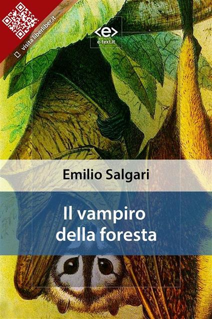 Il vampiro della foresta - Emilio Salgari - ebook