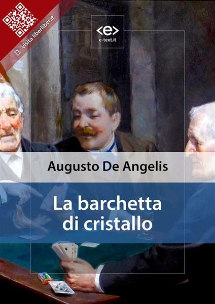 La barchetta di cristallo - Augusto De Angelis - ebook