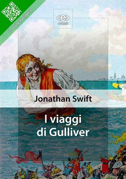 I viaggi di Gulliver - Jonathan Swift,Vincenzo Gueglio - ebook