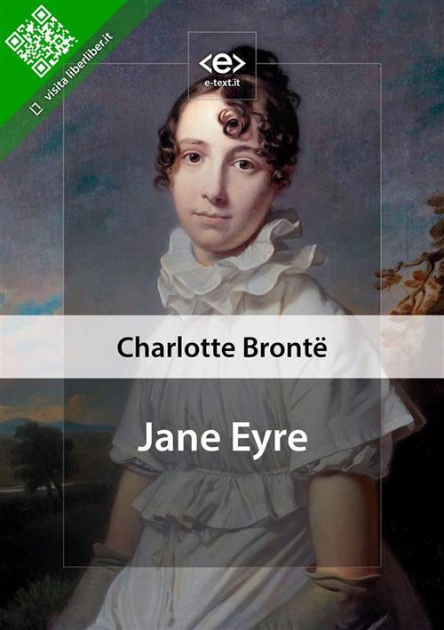 Jane Eyre - Charlotte Brontë - ebook