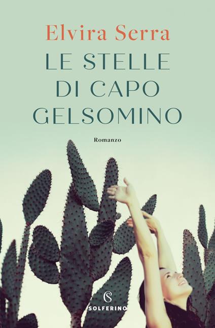 Le stelle di Capo Gelsomino - Elvira Serra - ebook