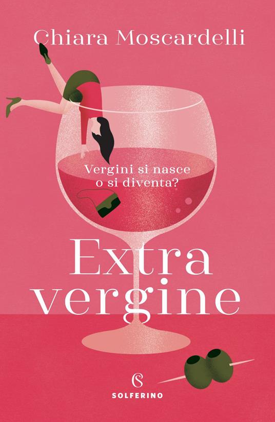 Extravergine. Vergini si nasce o si diventa? - Chiara Moscardelli - ebook