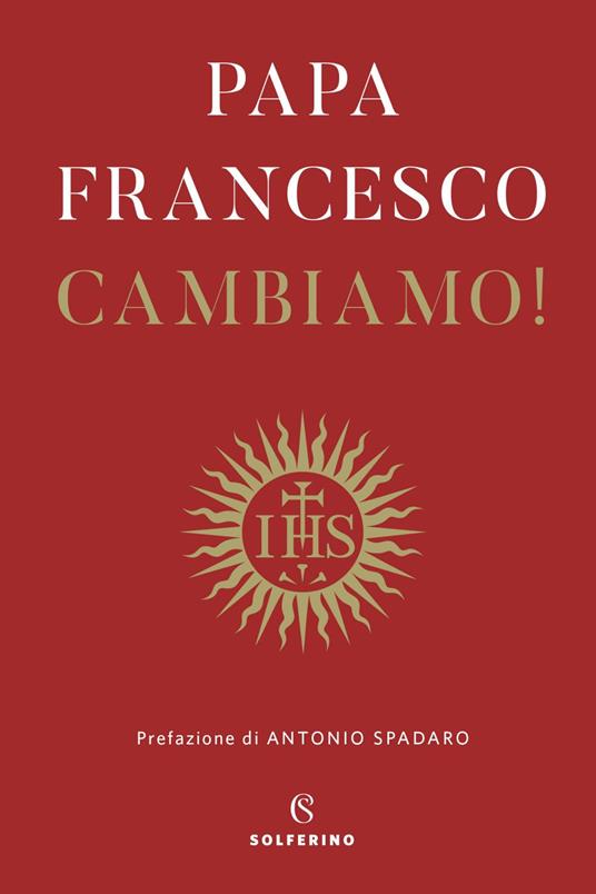 Cambiamo! Riflessioni spirituali - Francesco (Jorge Mario Bergoglio) - ebook