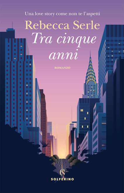 Tra cinque anni - Rebecca Serle - copertina