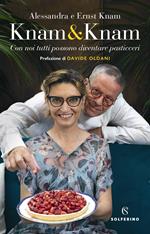 Knam & Knam. Con noi tutti possono diventare pasticceri