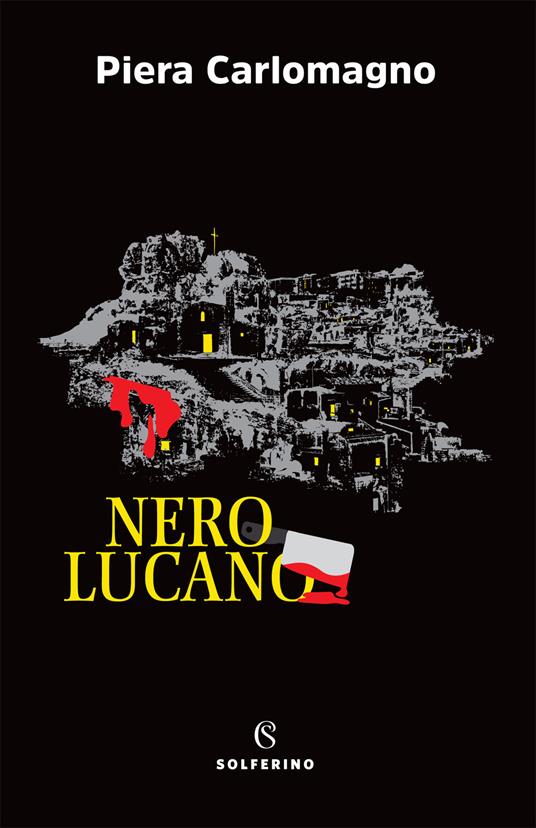 Nero lucano - Piera Carlomagno - copertina