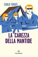 La carezza della mantide