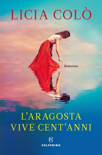 L' aragosta vive cent'anni - Licia Colò - copertina