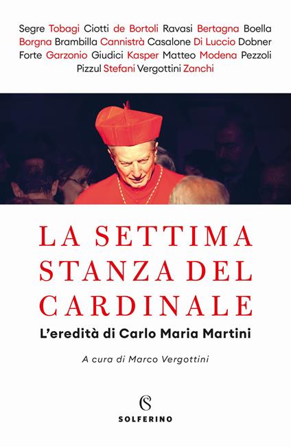 La settima stanza del cardinale. L'eredità di Carlo Maria Martini - copertina