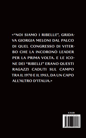 Cuori neri. Dal rogo di Primavalle alla morte di Ramelli. 21 delitti dimenticati degli anni di piombo - Luca Telese - 2