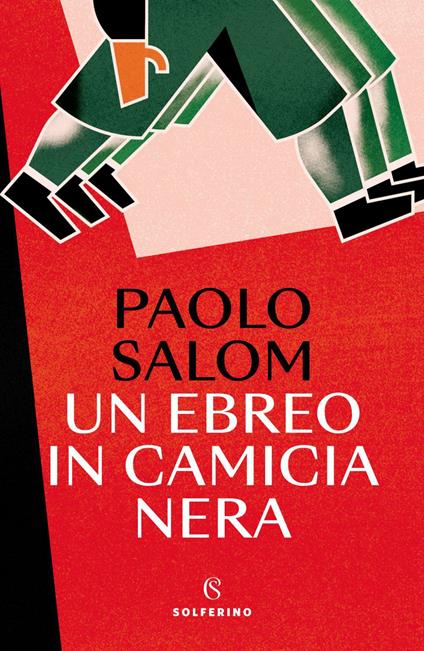 Un ebreo in camicia nera - Paolo Salom - ebook