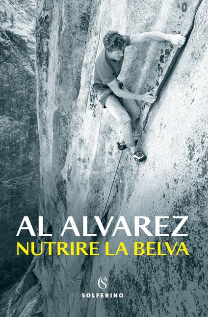 Nutrire la belva - Al Alvarez - ebook