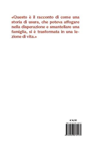 Sotto strozzo. Una storia vera - Mauro Luigi Bazzucchi,Luigi Ciatti - 2