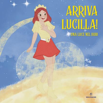 Arriva Lucilla! - Lucilla - copertina