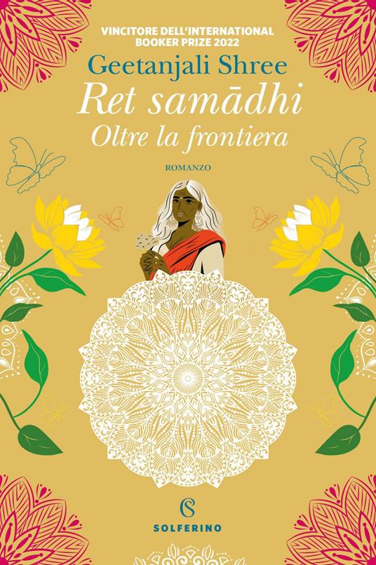 Ret samadhi. Oltre la frontiera - Geetanjali Shree,Alessandra Consolaro,Veronica Ghirardi - ebook