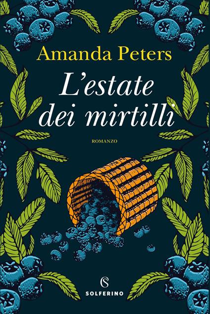 L'estate dei mirtilli - Amanda Peters - copertina