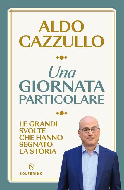 Una giornata particolare - Aldo Cazzullo - copertina